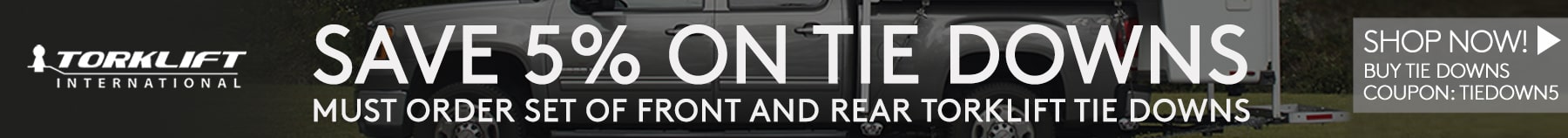 Torklift Tie Down Promo